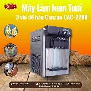 Máy làm kem tươi 3 vòi để bàn Canaan CAC-2200