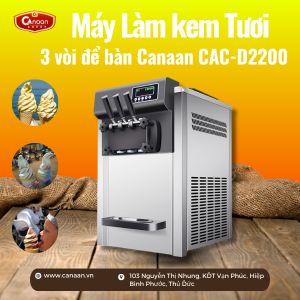 Máy làm kem tươi 3 vòi để bàn Canaan CAC-D2200